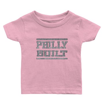 Discover Philly Built Clothing Baby T-shirts Apparel Tees