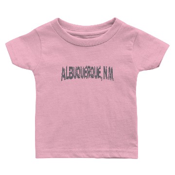 Discover ALBUQUERQUE NM Baby T-shirts