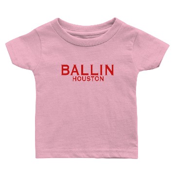 Discover BALLIN HOUSTON Baby T-shirts