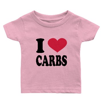 Discover I Love Carbs Baby T-shirts