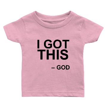 Discover I got this Baby T-shirts