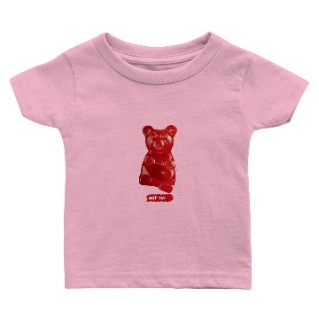 Discover Gummy Bear: Must be jelly ’Cause jam Don’t shake Baby T-shirts