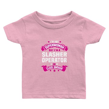 Discover Slasher Operator Baby T-shirts