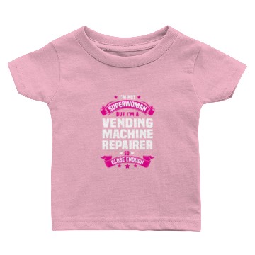 Discover Vending Machine Repairer Baby T-shirts