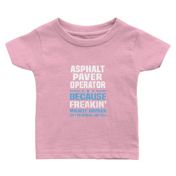 Discover Asphalt Paver Operator 3D Baby T-shirts