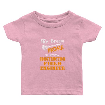 Discover Construction Field Engineer Baby T-shirts