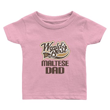 Discover Maltese Dog Dad Baby T-shirts