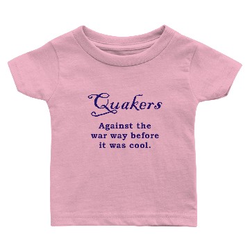 Discover Quakers - War Baby T-shirts