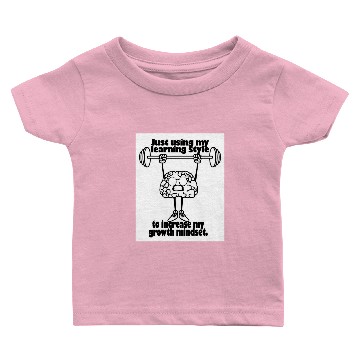 Discover Learning Styles and Growth Mindset SATIRE Baby T-shirts