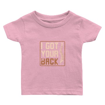 Discover Chiropractor I Got Your Back Baby T-shirts