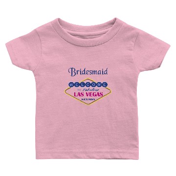 Discover Las Vegas Bridesmaid Baby T-shirts