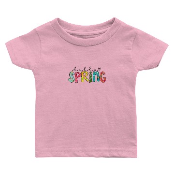 Discover Hello Spring , Happy Spring , Happy Easter Baby T-shirts