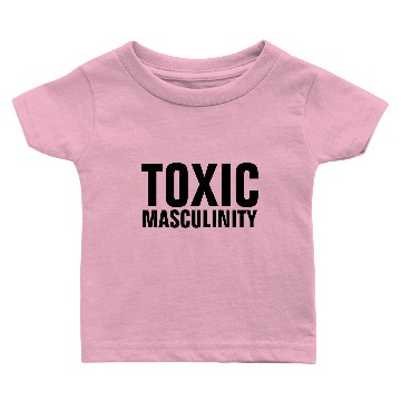 Discover TOXIC MASCULINITY Men's Funny s Baby T-shirts