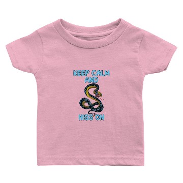 Discover Keep calm and hiss on Baby T-shirts