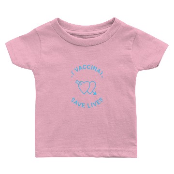 Discover Get Vaccinated save lives light blue white hearts Baby T-shirts