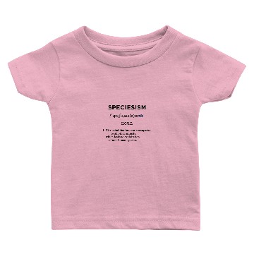 Discover speciesism definition light blue Baby T-shirts