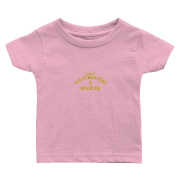 Discover VACCINATED And BOOSTED 2021/2022 Baby T-shirts
