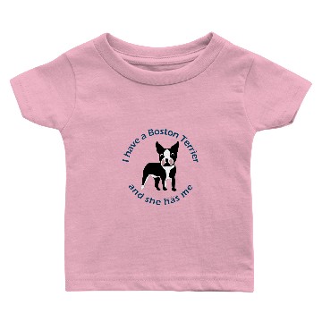 Discover I have A Boston Terrier Baby T-shirts