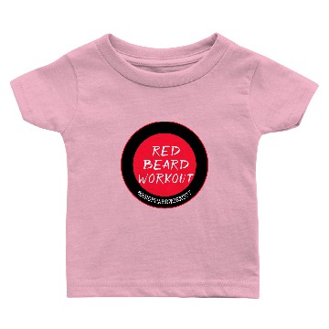 Discover Red Beard Workout  White Baby T-shirts