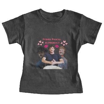 Discover Pedro Pascal Supremacy Baby Tees