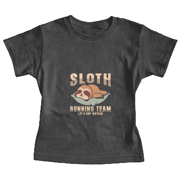 Discover Sloth Gift Running Team Funny Lets Nap Instead 3 Baby Tees