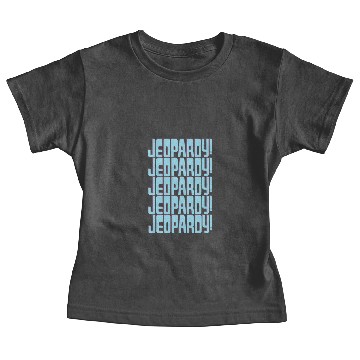Discover jeopardy! - Jeopardy - Baby Tees