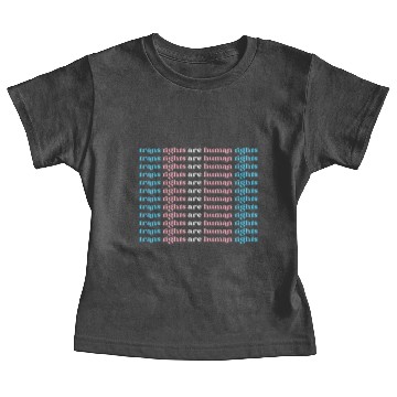 Discover Trans Rights Are Human Rights Baby Tees