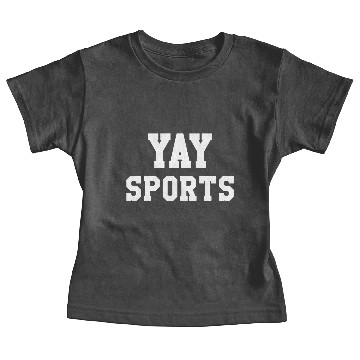 Discover Yay Sports Baby Tees