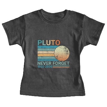 Discover Pluto Never Forget Science Space Graphic Retro Baby Tees