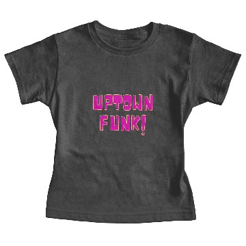 Discover UPTOWN FUNK! Active Baby Tees