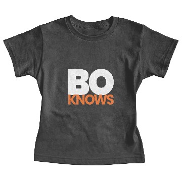 Discover BO Knows Baby Tees Baby Tees