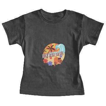 Discover No Bad Days Baby Tees