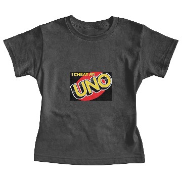 Discover I CHEAT AT UNO Baby Tees