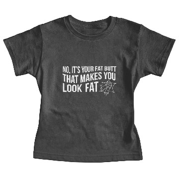 Discover Butt I Love You Anyway Baby Tees