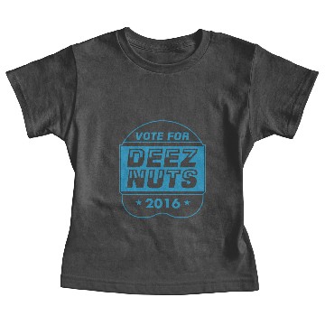 Discover vote deez nuts Baby Tees