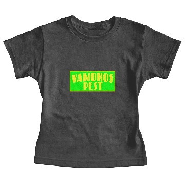 Discover VAMONOS PEST Baby Tees