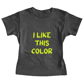 Discover I like this Color - Chartreuse Baby Tees