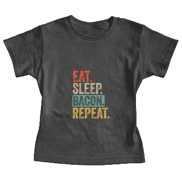 Discover Eat sleep bacon repeat retro vintage Baby Tees