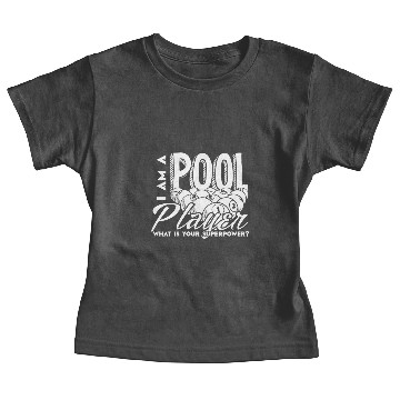 Discover I Am A Pool Player Baby Tees