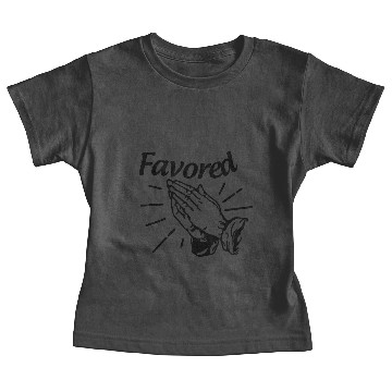 Discover Favored - Alt. Design (Black Letters) Baby Tees