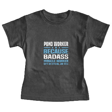 Discover Pond Worker Baby Tees
