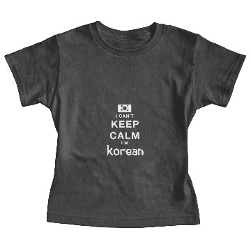 Discover I CAN'T KEEP CALM I'M KOREAN Baby Tees