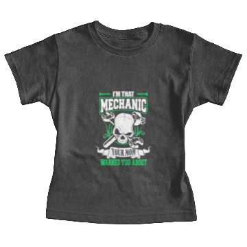 Discover Mechanic - Iam Mechanic Baby Tees