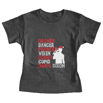 Discover Daryl Dixon fan - Dasher, Dancer, Prancer, Vixen Baby Tees