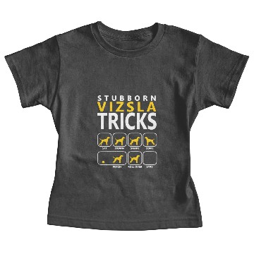 Discover Stubborn Vizsla Tricks Baby Tees
