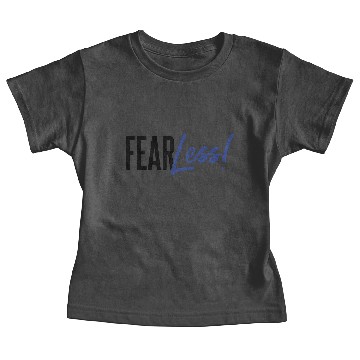 Discover FearLess Baby Tees