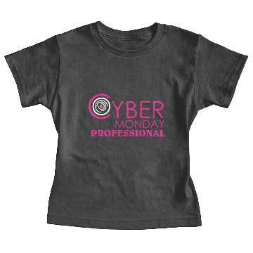 Discover Cyber Monday Professional Baby Tees