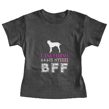 Discover Cane Corso Is My BFF Baby Tees