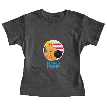 Discover Donald Pump Funny Gym Baby Tees