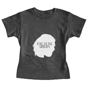 Discover The dude abide Baby Tees